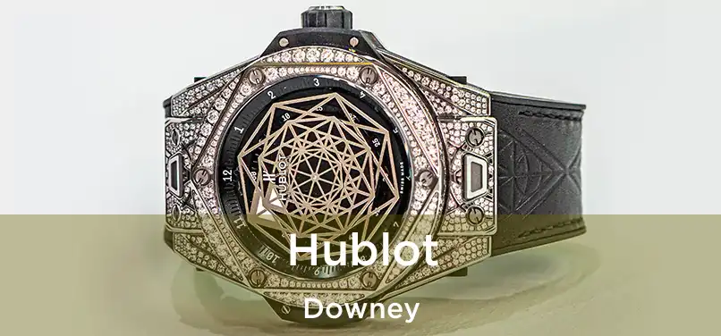  Hublot Downey