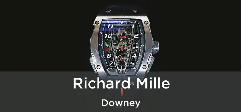  Richard Mille Downey