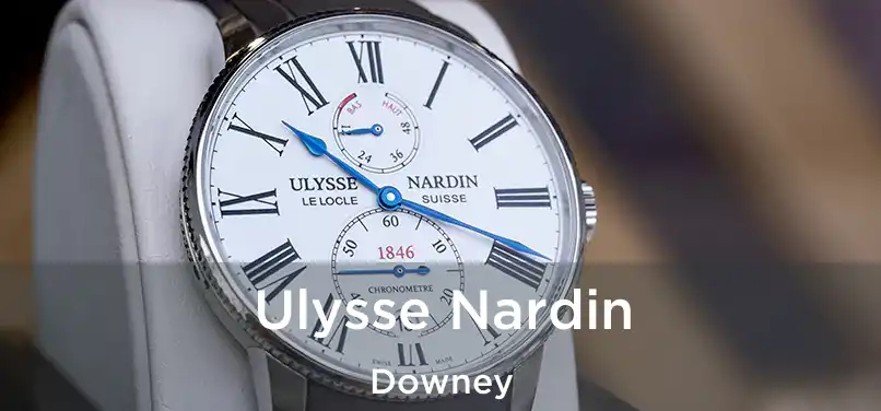  Ulysse Nardin Downey